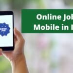 Online Job on Mobile in India