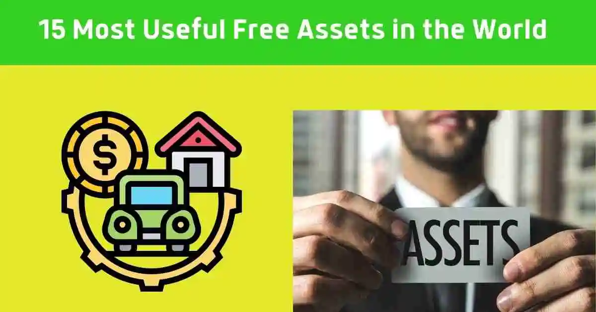 15 Most Useful Free Assets in the World