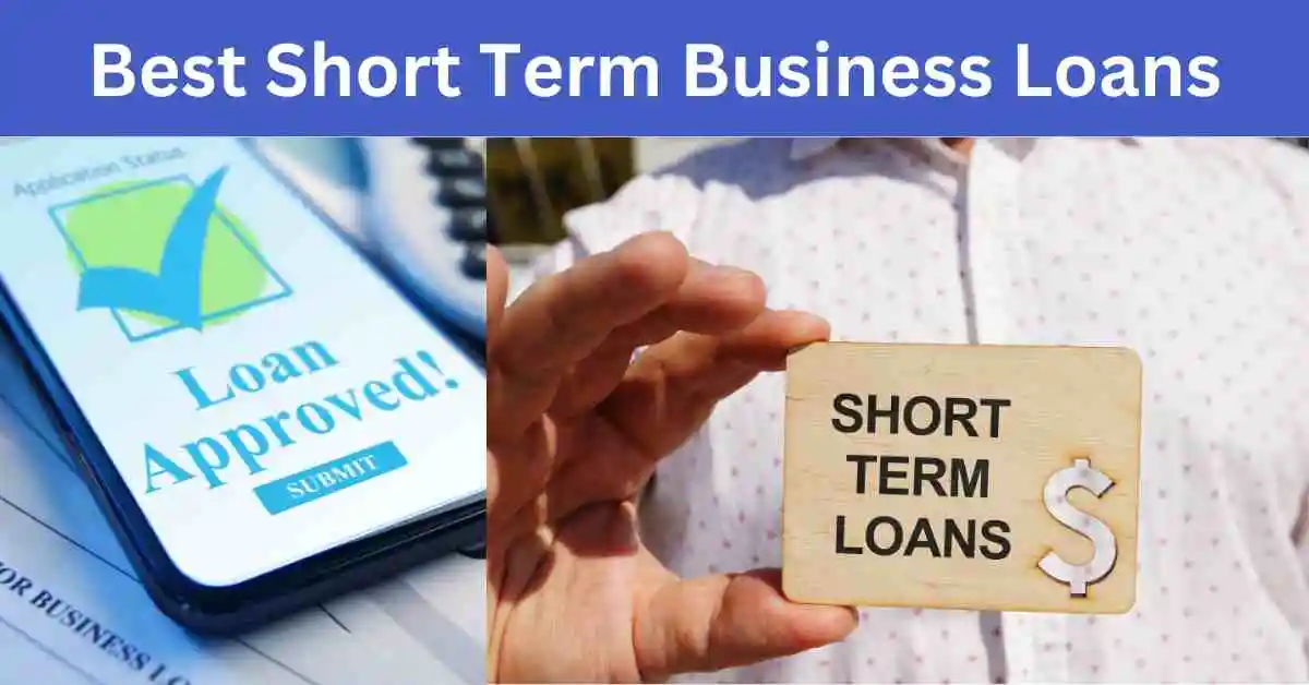 Best Short Term Business Loans