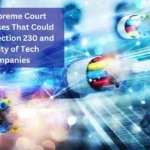 How Two Supreme Court Cases Could Affect Internet Liability: Analysis of Gonzalez v Google and Twitter v Tomne