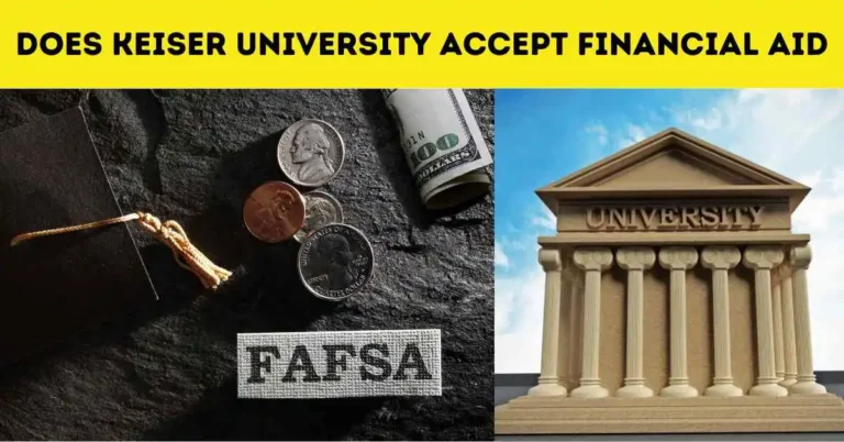 Does Keiser University Accept Financial Aid