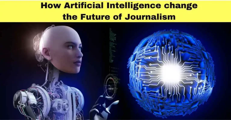 How Artificial Intelligence change the Future of Journalism