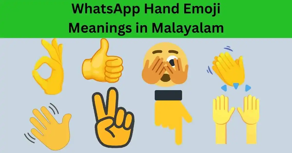 WhatsApp Hand Emoji Meanings in Malayalam