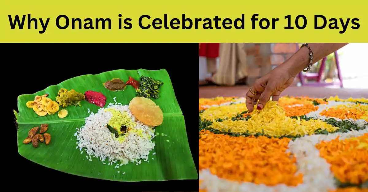 Why Onam is Celebrated for 10 Days